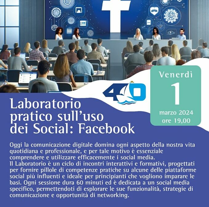 LABORATORIO PRATICO SULL’USO DEI SOCIAL: FACEBOOK